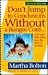 Don't Jump to Conclusions Without a Bungee Cord: And Other Wise Advice