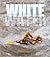 Whitewater: The World's Wil...