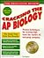 Cracking the AP: Biology, 1999-2000 Edition (Princeton Review)