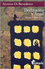 Declinación y Ángel (Paperback)