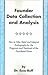 Founder Data Collection and Analysis by Esco Buff