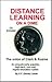 Distance Learning on a Dime by E.F. (Gene) Lucas