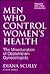 Men Who Control Women's Health: The Miseducation of Obstetrician-Gynecologists (Athene Series)