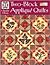 Two-Block Applique Quilts