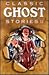 Classic Ghost Stories II (Lowell House Classics)