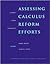 Assessing Calculus Reform Efforts: A Report to the Community