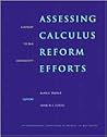 Assessing Calculus Reform Efforts: A Report to the Community