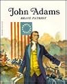 John Adams, Brave Patriot (Easy Biographies)