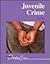 Juvenile Crime (Overview Se...