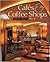 Cafés & Coffee Shops, No. 2