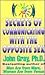 Secrets of Communicating With the Opposite Sex