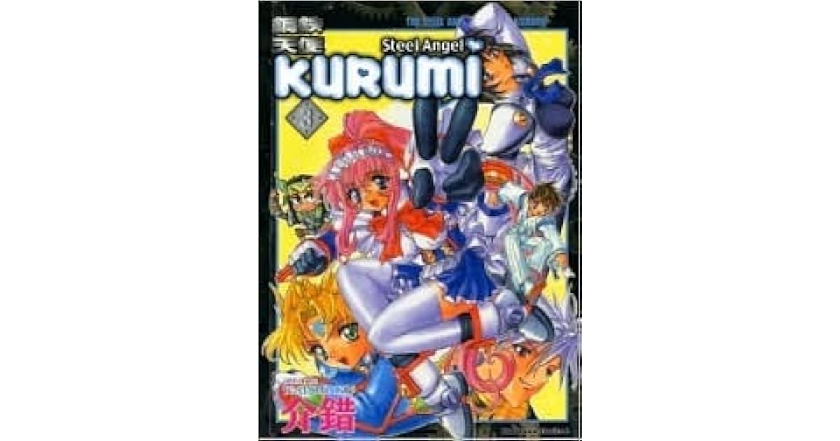 Steel Angel Kurumi, Volume 3 by Kaishaku
