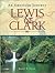 Lewis & Clark by Daniel B. Thorp