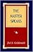 The Master Speaks by Joel S. Goldsmith