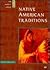 Native American Traditions (The Element Library)