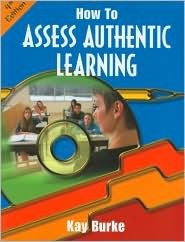 How to Assess Authentic Learning (Paperback)