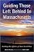 Guiding Those Left Behind i...