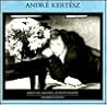 Andre Kertesz (Aperture Masters of Photography) Andre Kertesz (Aperture Masters of Photography)