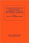 Riemann Surfaces and Related Topics: Proceedings of the 1978 Stony Brook Conference (Annals of Mathematics Studies, 97)