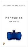 Perfumes: The A-Z...