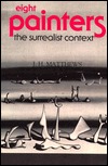 Eight Painters: The Surrealist Context (Paperback)