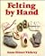 Felting by Hand