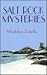 Salt Rock Mysteries by Magdalena Zschokke