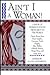 Ain't I a Woman! A Book of Women's Poetry from Around the World
