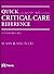 Quick Critical Care Reference