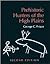 Prehistoric Hunters of the High Plains by George C. Frison
