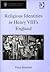 Religious Identities In Henry VIII's England by Peter        Marshall