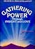 Gathering Power Through Insight and Love (Keyes, Jr, Ken)