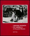 Chinese Women of America: A Pictorial History (Paperback)
