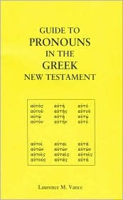 Guide to Pronouns in the Greek New Testament (Pamphlet)