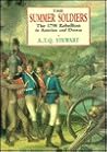 The Summer Soldiers: The 1798 Rebellion in Antrim and Down
