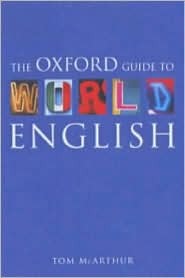 The Oxford Guide to World English (Hardcover)