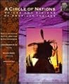 A Circle of Nations: Voices and Visions of American Indians (The Earthsong Collection) A Circle of Nations: Voices and Visions of American Indians (The Earthsong Collection)