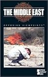 The Middle East: Opposing Viewpoints
