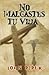 No Desperdicie su Vida (Spanish Edition)