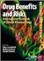 Drug Benefits and Risks: International Textbook of Clinical Pharmacology - Revised 2nd edition (IOS Press)
