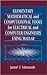 Elementary Mathematical and Computational Tools for Electrical and Computer Engineers Using MATLAB, First Edition