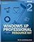 Windows  XP Professional Resource Kit (Pro-Resource Kit)