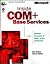 Inside Com+ Base Services (Microsoft Programming Series)