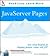 JavaServer Pages: Your visual blueprint for designing dynamic content with JSP (Visual Read Less, Learn More)