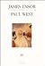 James Ensor & Paul West (Secret Museum. Twentieth Century, Vol. 5)