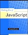 Making Use of JavaScript