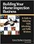 Building Your Home Inspection Business by Carson Dunlop and Associates