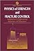 Physics of Strength and Fracture Control: Adaptation of Engineering Materials and Structures