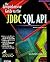 The Comprehensive Guide to the Jdbc SQL Api by Daniel I. Joshi