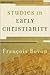 Studies in Early Christianity
